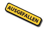 ausgefallen